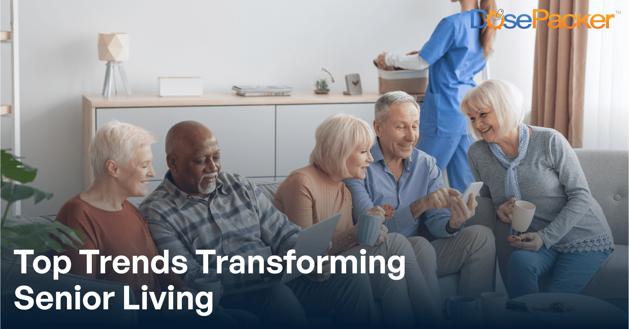 The Future of Senior Living: Top Trends to Watch in 2025